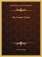 The Cosmic Christ 1169756352 Book Cover