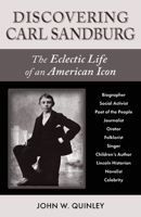 Discovering Carl Sandburg: The Eclectic Life of an American Icon B0BBY1N9FM Book Cover