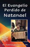 El Evangelio Perdido de Natanael (Spanish Edition) B0D3BV7FXH Book Cover