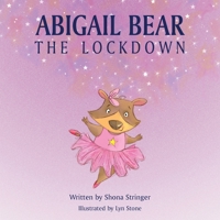 Abigail Bear - The Lockdown 1839752777 Book Cover