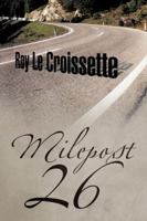 Milepost 26 1524677817 Book Cover
