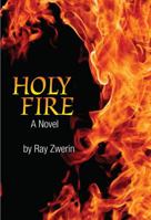 Holy Fire 0978535510 Book Cover