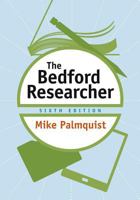 The Bedford Researcher 0312675127 Book Cover