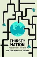 Thirsty Nation: Priorities for India's Water Sector 8184007272 Book Cover