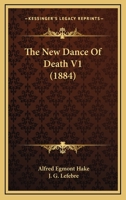 The New Dance Of Death V1 1165096609 Book Cover