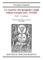 Le marche dei tipografi e degli editori europei (sec. XV-XIX): 5. Parlanti dell'insegna (gli animali) (Italian Edition) 889357571X Book Cover