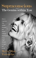 Supraconscious: The Genius within You 196015933X Book Cover