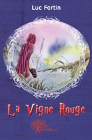 La vigne rouge (French Edition) 2812143126 Book Cover