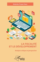 La fiscalité et le développement: Analyse critique et perspective (Harmattan Rdc) (French Edition) 2343140685 Book Cover
