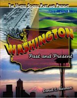 Washington: Past and Present 1435855884 Book Cover