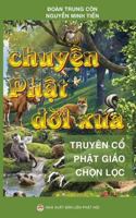 Chuyện Phật đời Xưa 1090586590 Book Cover