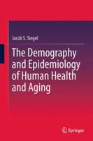 The Demography and Epidemiology of Human Health and Aging 940240516X Book Cover