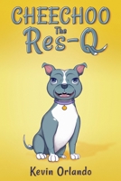 Cheechoo The Res-Q 1777634326 Book Cover