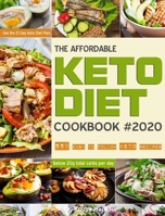 The Affordable Keto Diet Cookbook 1952832640 Book Cover