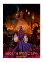 Gloria The Warlock's Chaos 1326648403 Book Cover
