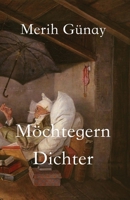 M�chtegern-Dichter: Erz�hlungen 3949197281 Book Cover