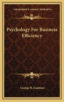 Psychology For Business Efficiency 1162979224 Book Cover