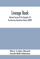 Lineage Book; National Society Of The Daughters Of The American Revolution 9354414419 Book Cover