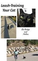 Leash Training Your Cat 036823486X Book Cover