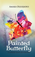 The Painted Butterfly 0993461123 Book Cover