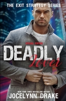 Deadly Lover: Special Edition B08XZFFBZM Book Cover