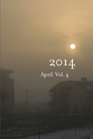 2014 April Vol. 4 1925101274 Book Cover