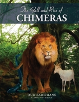 The Fall And Rise Of Chimeras: Autumn Seasonal 2020 8194941822 Book Cover