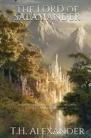 The Lord of Salamander 1490977090 Book Cover