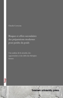Risques et effets secondaires des préparations modernes pour perdre du poids (French Edition) 3690358086 Book Cover