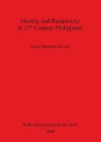 Identity and Reciprocity in 15th Century Philippines 1407302248 Book Cover