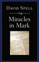 Miracles in Mark 1606084062 Book Cover