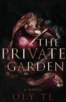 The Private Garden 195844703X Book Cover