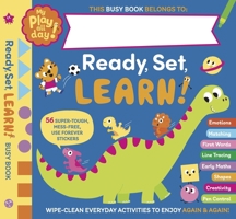 My Play All Day: Ready, Set, Learn! 1837161429 Book Cover