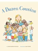 A Dozen Cousins 1454910623 Book Cover