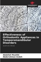 Effectiveness of Orthodontic Appliances in Temporomandibular Disorders 6630495209 Book Cover