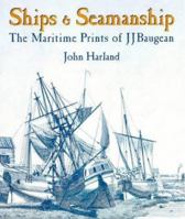 Ships and Seamanship 1861761430 Book Cover