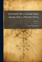 Lezioni Di Geometria Analitica Proiettiva (Italian Edition) 1023774569 Book Cover