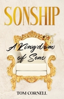 Sonship: a Kingdom of Sons B0FN7WBT8N Book Cover