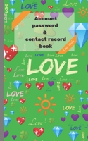 Account password & contact record book (Love series) 1695107713 Book Cover