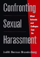Confronting Sexual Harassment 0807735906 Book Cover