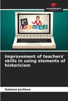 Improvement of teachers' skills in using elements of historicism 6207920244 Book Cover