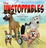The Unstoppables 0578270684 Book Cover
