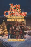 The 12 Diaz of Christmas: Someone whispered a wish 1546440720 Book Cover