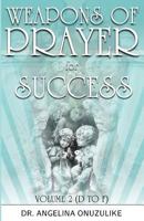 Weapons of Prayer for Success 0984499660 Book Cover