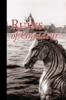 Ruins of Grandeur (The Peter Grant Chronicles) 0977351491 Book Cover
