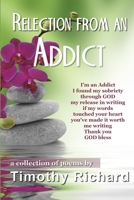Reflection From an Addict B0BTRVVSBP Book Cover