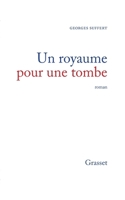 Un royaume pour une tombe 2246247012 Book Cover