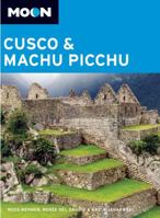 Moon Cusco and Machu Picchu 1562612689 Book Cover