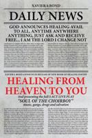 Healing from Heaven to You 1641915714 Book Cover