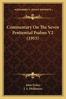 Commentary On The Seven Penitential Psalms V2 1104085712 Book Cover